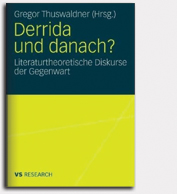 Derrida und danach?