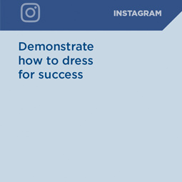 demonstrate how to dress for success